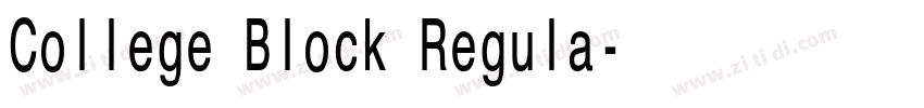 College Block Regula字体转换 College Block Regula字体转换